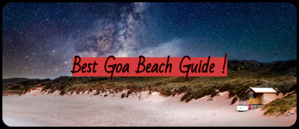 Goa beach guide