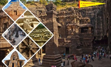 Solid Reasons to Travel These Archaeological Sites in India- Reconnect with the past