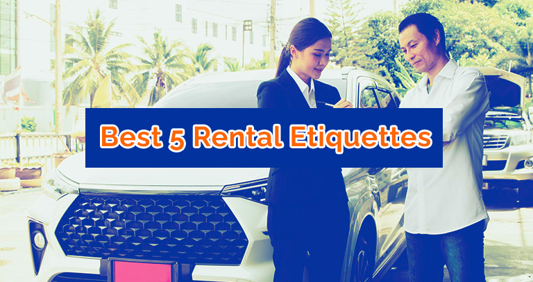 Read more about the article Best 5 Rental Etiquettes To Follow To Become A Responsible Renter!