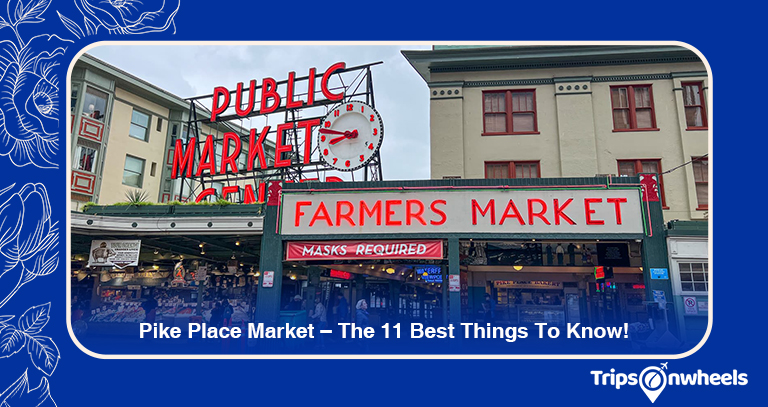 Pike Place Market - Tripsonwheels