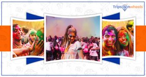Read more about the article Top 10 Best Places to Celebrate Holi 2024 Festival in India-Tripsonwheels