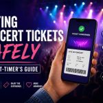 Buying Concert Tickets Safely: A First-Timer’s Guide