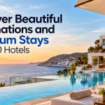 Discover Beautiful Destinations and Premium Stays with H10 Hotels